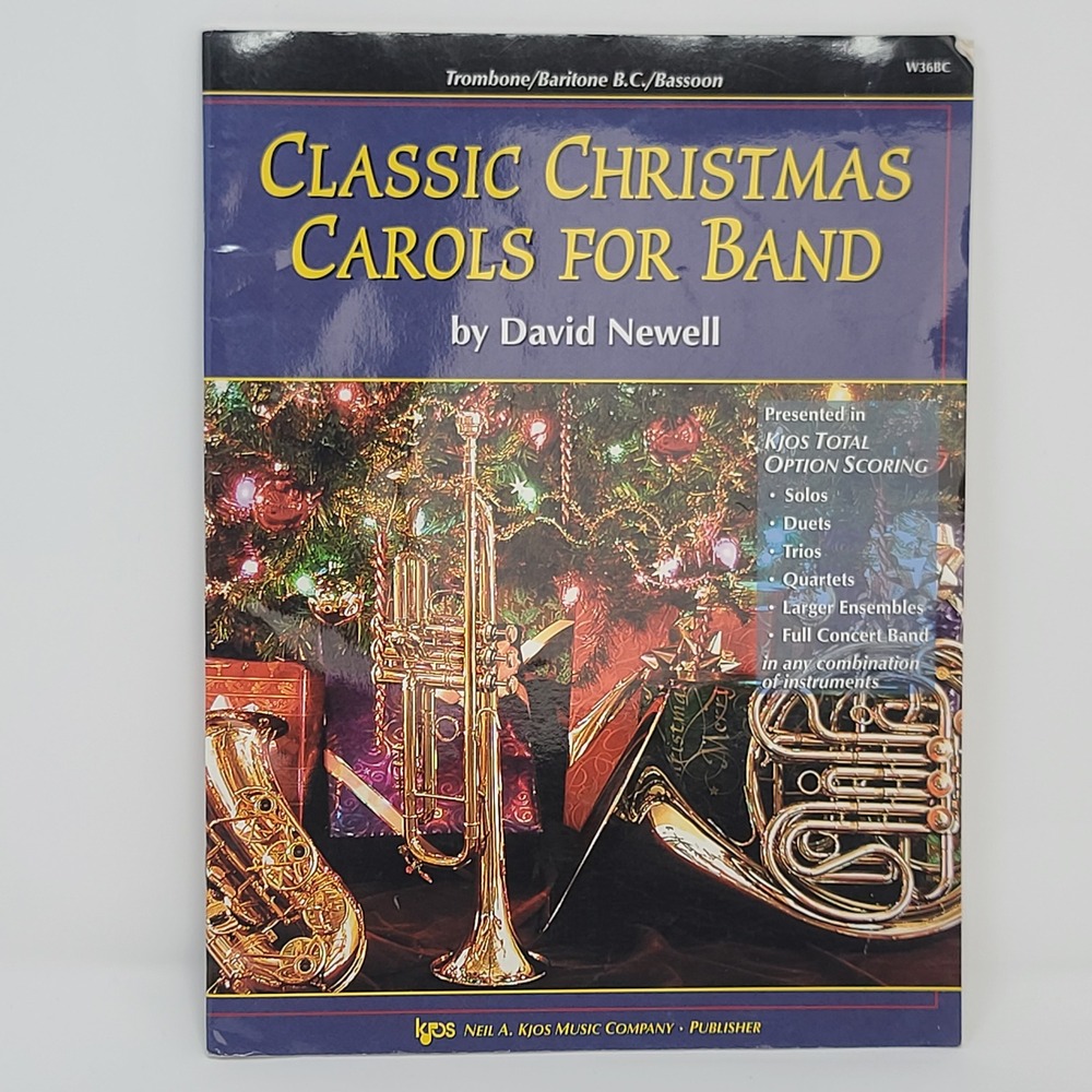 Kjos Classic Christmas Carols For Band Trombone Baritone Bassoon David Newell